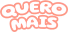 Quero Mais